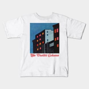 The Durutti Column  •• Original Fan Tribute Design Kids T-Shirt